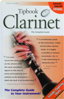TIPBOOK CLARINET: The Complete Guide