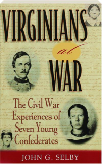 VIRGINIANS AT WAR: The American Crisis #8