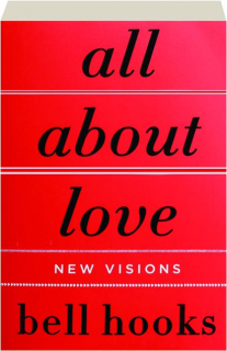 ALL ABOUT LOVE: New Visions