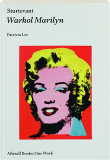 STURTEVANT: Warhol Marilyn