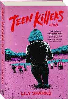 TEEN KILLERS CLUB