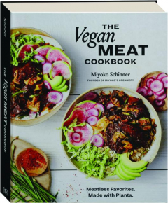 THE VEGAN MEAT COOKBOOK