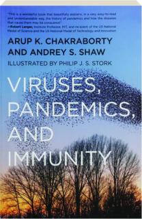 VIRUSES, PANDEMICS, AND IMMUNITY