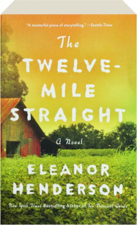 THE TWELVE-MILE STRAIGHT