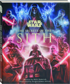 <I>STAR WARS:</I> The Secrets of the Sith