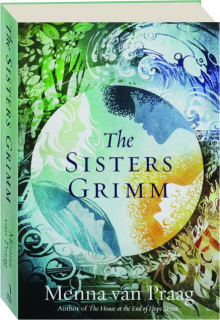 THE SISTERS GRIMM