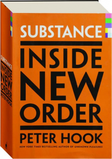 SUBSTANCE: Inside New Order