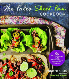 THE PALEO SHEET PAN COOKBOOK