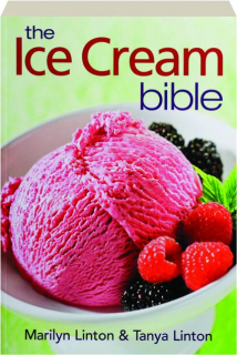 THE ICE CREAM BIBLE