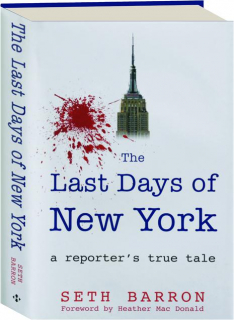 THE LAST DAYS OF NEW YORK