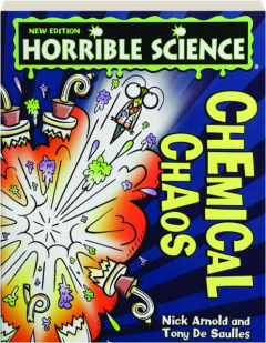 CHEMICAL CHAOS: Horrible Science