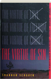 THE VIRTUE OF SIN