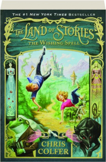 THE WISHING SPELL: The Land of Stories