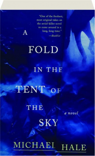 A FOLD IN THE TENT OF THE SKY