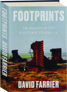 FOOTPRINTS: In Search of Future Fossils