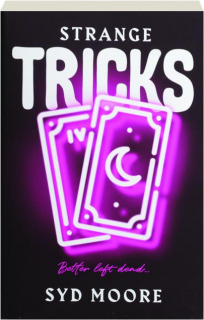 STRANGE TRICKS