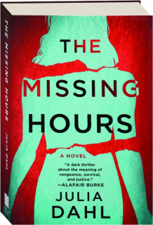 THE MISSING HOURS