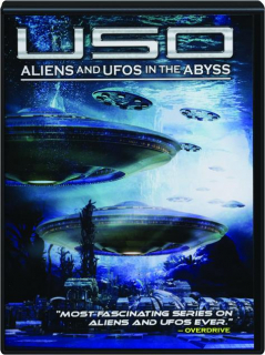USO: Aliens and UFOs in the Abyss