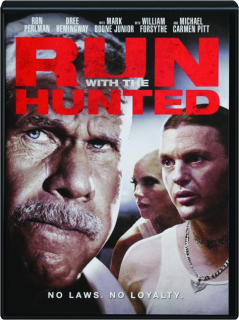 RUN WITH THE HUNTED