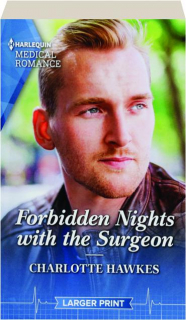 FORBIDDEN NIGHTS WITH THE SURGEON