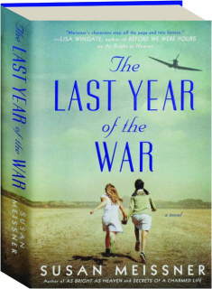 THE LAST YEAR OF THE WAR