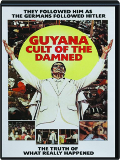 GUYANA: Cult of the Damned