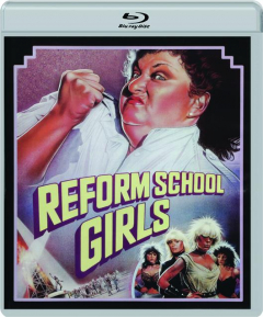 REFORM SCHOOL GIRLS