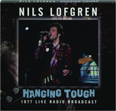 NILS LOFGREN: Hanging Tough