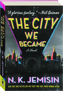 THE CITY WE BECAME
