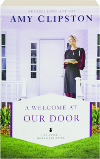 A WELCOME AT OUR DOOR