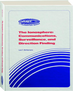 THE IONOSPHERE: Communications, Surveillance, and Direction Finding