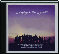 THE TEMPTATIONS REVIEW: Singing in the Spirit