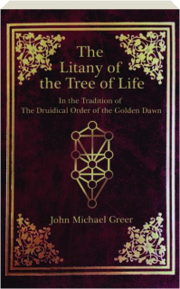 THE LITANY OF THE TREE OF LIFE