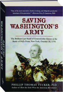 SAVING WASHINGTON'S ARMY