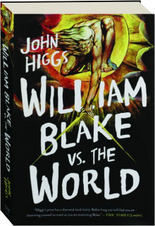 WILLIAM BLAKE VS. THE WORLD