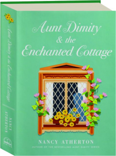 AUNT DIMITY & THE ENCHANTED COTTAGE