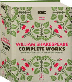 WILLIAM SHAKESPEARE, SECOND EDITION: Complete Works