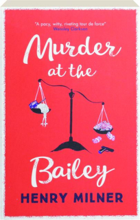 MURDER AT THE BAILEY