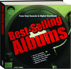 BEST-SELLING ALBUMS: From Vinyl Records to Digital Downloads
