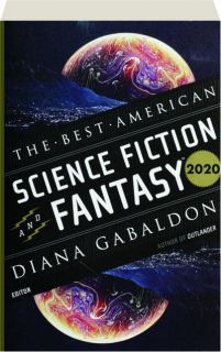 THE BEST AMERICAN SCIENCE FICTION AND FANTASY 2020