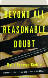 BEYOND ALL REASONABLE DOUBT