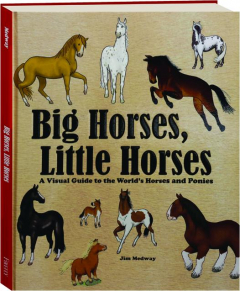 BIG HORSES, LITTLE HORSES