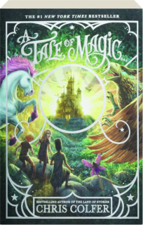 A TALE OF MAGIC