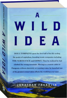 A WILD IDEA