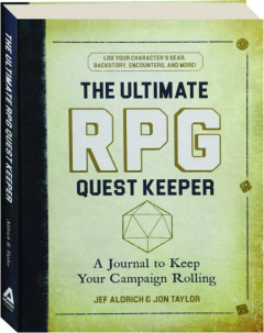 THE ULTIMATE RPG QUEST KEEPER: A Journal to Keep Your Campaign Rolling