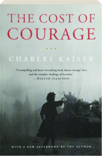 THE COST OF COURAGE