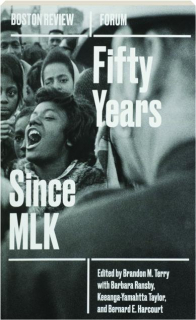 FIFTY YEARS SINCE MLK