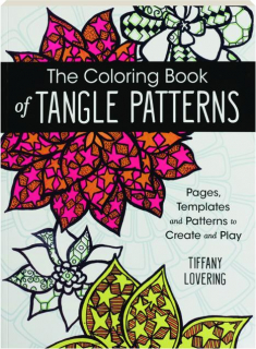 THE COLORING BOOK OF TANGLE PATTERNS