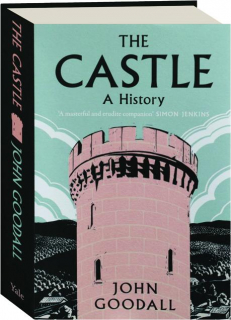 THE CASTLE: A History