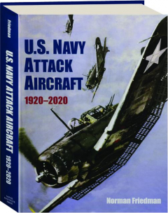 U.S. NAVY ATTACK AIRCRAFT 1920-2020
